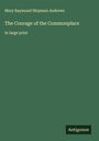 Mary Raymond Shipman Andrews: The Courage of the Commonplace, Buch