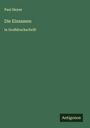 Paul Heyse: Die Einsamen, Buch