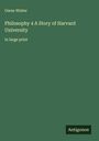 Owen Wister: Philosophy 4 A Story of Harvard University, Buch