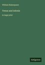 William Shakespeare: Venus and Adonis, Buch