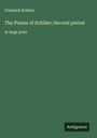 Friedrich Schiller: The Poems of Schiller; Second period, Buch