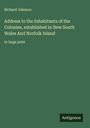 Richard Johnson: Address to the Inhabitants of the Colonies, established in New South Wales And Norfolk Island, Buch