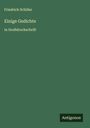 Friedrich Schiller: Einige Gedichte, Buch