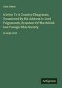 John Owen: A letter To A Country Clergyman; Occasioned By His Address to Lord Teignmouth, President Of The British And Foreign Bible Society, Buch