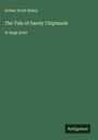 Arthur Scott Bailey: The Tale of Sandy Chipmunk, Buch