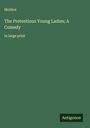 Molière: The Pretentious Young Ladies; A Comedy, Buch