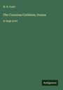 W. B. Yeats: The Countess Cathleen; Drama, Buch