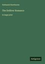 Nathaniel Hawthorne: The Dolliver Romance, Buch