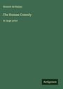 Honoré de Balzac: The Human Comedy, Buch