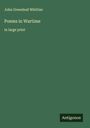 John Greenleaf Whittier: Poems in Wartime, Buch
