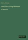 Charles Dickens: Sketches of Young Gentlemen, Buch