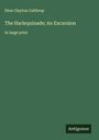 Dion Clayton Calthrop: The Harlequinade; An Excursion, Buch