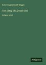Kate Douglas Smith Wiggin: The Diary of a Goose Girl, Buch