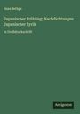 Hans Bethge: Japanischer Frühling; Nachdichtungen Japanischer Lyrik, Buch