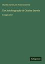 Charles Darwin: The Autobiography of Charles Darwin, Buch