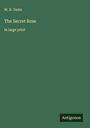 W. B. Yeats: The Secret Rose, Buch