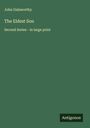 John Galsworthy: The Eldest Son, Buch