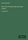 George Meredith: The Case of General Ople and Lady Camper, Buch