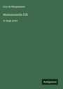 Guy de Maupassant: Mademoiselle Fifi, Buch