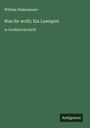 William Shakespeare: Was ihr wollt; Ein Lustspiel, Buch
