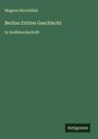 Magnus Hirschfeld: Berlins Drittes Geschlecht, Buch