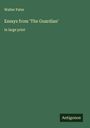Walter Pater: Essays from 'The Guardian', Buch