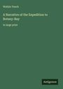 Watkin Tench: A Narrative of the Expedition to Botany-Bay, Buch