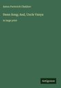 Anton Pavlovich Chekhov: Swan Song; And, Uncle Vanya, Buch