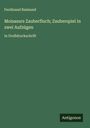 Ferdinand Raimund: Moisasurs Zauberfluch; Zauberspiel in zwei Aufzügen, Buch