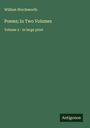 William Wordsworth: Poems; In Two Volumes, Buch