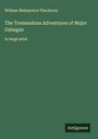William Makepeace Thackeray: The Tremendous Adventures of Major Gahagan, Buch