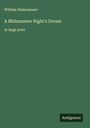 William Shakespeare: A Midsummer Night's Dream, Buch