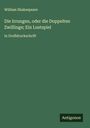 William Shakespeare: Die Irrungen, oder die Doppelten Zwillinge; Ein Lustspiel, Buch