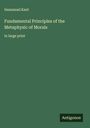 Immanuel Kant: Fundamental Principles of the Metaphysic of Morals, Buch