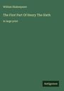 William Shakespeare: The First Part Of Henry The Sixth, Buch