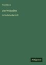 Paul Heyse: Der Weinhüter, Buch