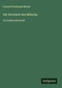 Conrad Ferdinand Meyer: Die Hochzeit des Mönchs, Buch