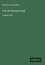 H. G. Wells: God, the Invisible King, Buch