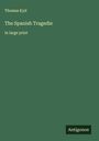 Thomas Kyd: The Spanish Tragedie, Buch