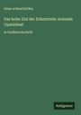 Omar Al Raschid Bey: Das hohe Ziel der Erkenntnis: Aranada Upanishad, Buch