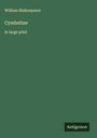 "William Shakespeare", "Cymbeline", "in large print". Unten rechts steht "Antigonos". Grüner Hintergrund.