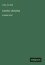 John Joy Bell: Courtin' Christina, Buch