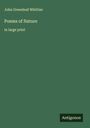 John Greenleaf Whittier: Poems of Nature, Buch