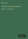 Mungo Park: Travels in the Interior of Africa, Buch