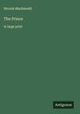 Niccolò Machiavelli: The Prince, Buch
