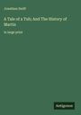 Jonathan Swift: A Tale of a Tub; And The History of Martin, Buch
