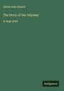 Alfred John Church: The Story of the Odyssey, Buch