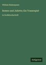 William Shakespeare: Romeo und Juliette; Ein Trauerspiel, Buch