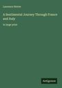 Laurence Sterne: A Sentimental Journey Through France and Italy, Buch