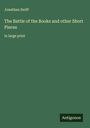 Jonathan Swift: The Battle of the Books and other Short Pieces, Buch